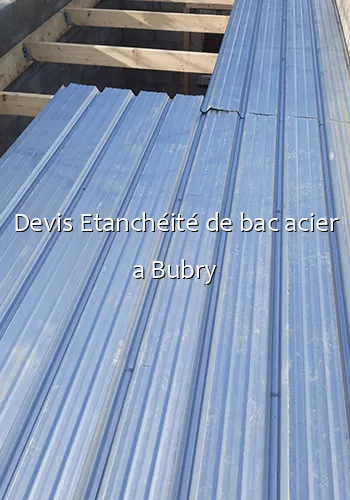 Devis Etanchéité de bac acier a Bubry