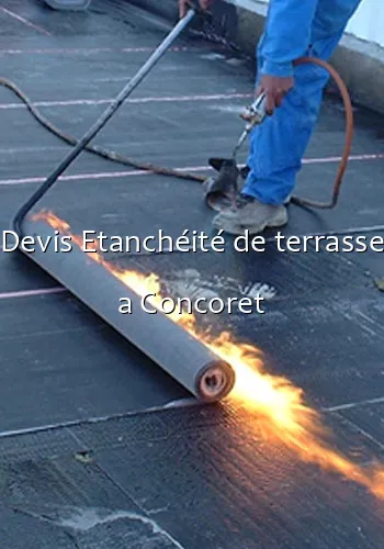 Devis Etanchéité de terrasse a Concoret