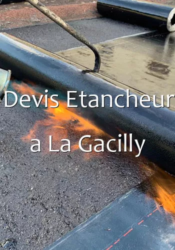 Devis Etancheur a La Gacilly