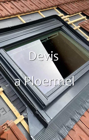 Devis a Ploermel